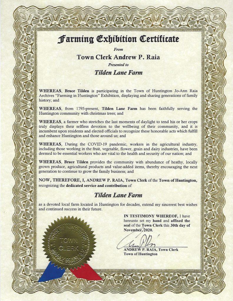 An image of the Farming EXhibition Certificate presented to Tilden Lane Farm by Town Clerk Andrew Raia on November 30, 2020, recognizing the dedicated service and contribution of Tilden Lane Farm to Huntington, NY.